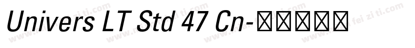 Univers LT Std 47 Cn字体转换